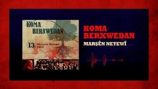 Koma Berxwedan - Marşên Netewî