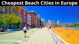 15 Cheap & Small Beach Cities to Live in Europe