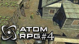 ATOM RPG  Прохождение #4: Бензозаправка и Пьяная берлога