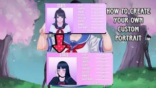 How to create your own Custom portrait 2023 / Yandere Simulator Tutorial  #yanderesimulator #game