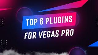 ALL THE BEST SONY VEGAS PRO VIDEO EDITING PLUGINS 13 14 15 16 