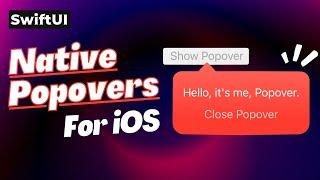 Native Popovers for iOS SwiftUI - Xcode 14 - SwiftUI Tutorials