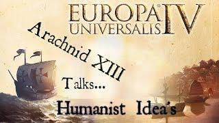 EU4 Europa Universalis - Humanist Ideas Guide