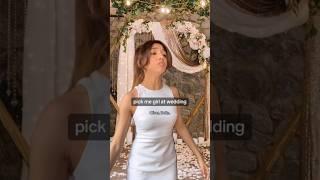 pick me girl at the wedding #comedy