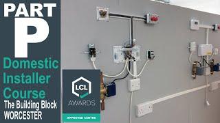 Electrical Part P Domestic Installer Course at The Building Block