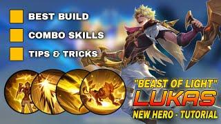 LUKAS Tutorial & Guide 2024 (English): Combo Skills, Best Build, Tips & Tricks | Mobile Legends