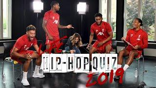 LFC Hip-Hop Quiz 2019: Ox v Brewster v Gomez v Van Dijk | Who will take the crown?