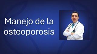 Manejo de la osteoporosis