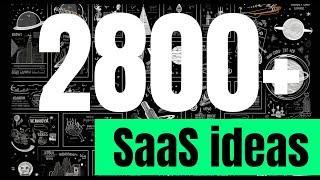 SaaS Success: 2800+ Ideas to Launch Your Next Business Venture