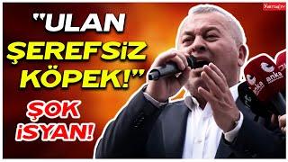 Cemal Enginyurt açtı ağzını yumdu gözünü! “Ulan şerefsiz köpek!”