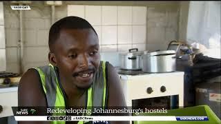 Redeveloping Johannesburg's hostels