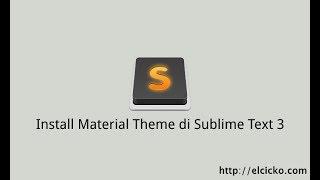 How to Install Material Theme for Sublime Text 3