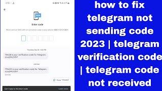 how to fix telegram not sending code 2023 | telegram verification code | telegram code not received