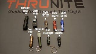 The Brightest Keychain Flashlight Comparison (THRUNITE, Olight, Fenix, Nitefox, REVO, Dorcy)