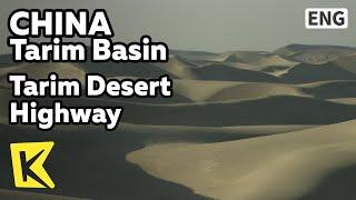 【K】China Travel-Tarim Basin[중국여행-타림분지]라클라마칸사막, 타리무 사막공로/Tarim Desert Highway/Taklamakan/Sand Storm