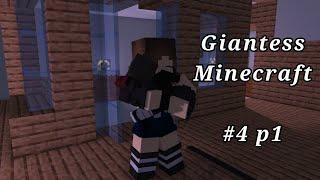 Giantess Minecraft #4 p1