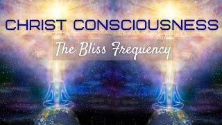 What Is Christ Consciousness Frequency & How to access it!