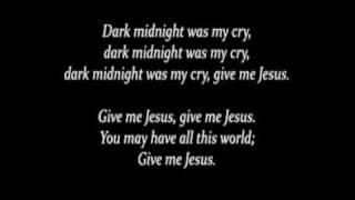 Give Me Jesus by sabroma.note