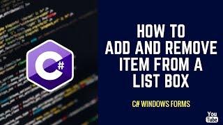 How To Add and Remove Item From A listBox [C#]