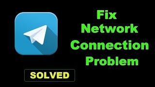 How To Fix Telegram App Network Connection Error Android & Ios - Telegram App Internet Connection