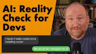 AI: Reality Check for Devs