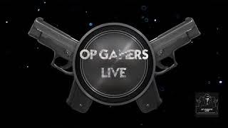 New intro| OP GAMERS LIVE| chennel