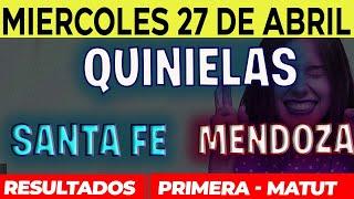 Quinielas Primera y matutina de Santa Fé y Mendoza, Miércoles 27 de Abril