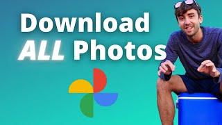 How to Easily Download All Your Google Photos