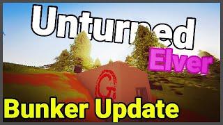 *Brand New* Bunkers in Elver!! - Unturned Elver Update video