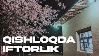 QISHLOQDA IFTORLIK /#5 VLOG / MUHABBAT BILAN