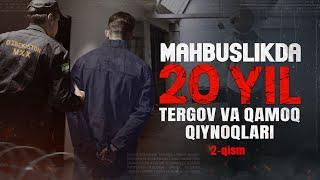 Mahbuslikda 20 yil - Tergov va qamoq qiynoqlari | 2-qism | Fazliddin Shahobiddin