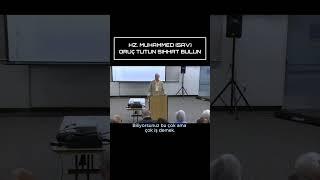 Hz. Muhammed Oruç Tutun Sıhhat Bulun
