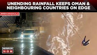 Oman Floods Update | Heavy Rainfall Causes Massive Flooding | Dramatic Videos Surface | UAE Weather