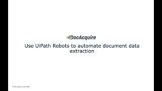 DocAcquire UiPath Custom Activity