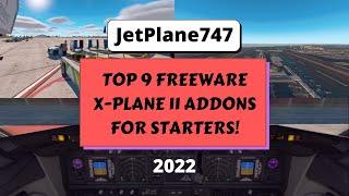 TOP 9 FREEWARE X-PLANE 11 ADDONS FOR STARTERS! | Flight Simulation | X-Plane 11