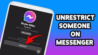 How To Unrestrict Someone On Facebook Messenger 2024 | Remove Restriction On Messenger