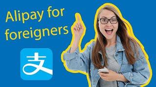 Alipay for Foreigners | AMAZING News for Foreigners in China