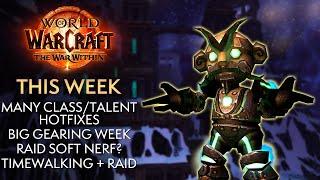 EASY Gear This Week, Watch For Raid Nerfs, Super Squirt Day! This Week in Warcraft