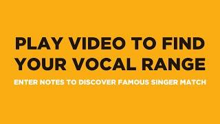 Find Your Vocal Range & Famous Singer Match (in 90 Seconds)