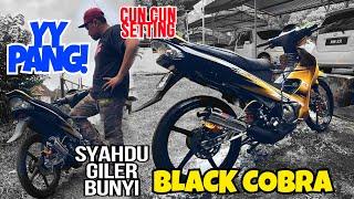 #870 125ZR STANDARD TAPI NAK LAJU?? PAKAI EXZOS NI! YY PANG BLACK COBRA