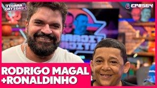 MAGAL E RONALDINHO (BROXADA SINISTRA) - TICARACATICAST | EP 564