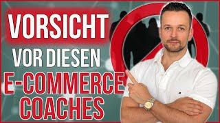 DESHALB sind 99% der E-Commerce Coaches Fake (Bastian spricht Klartext!)