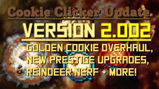 Cookie Clicker: Update 2.002 - Golden Cookie Overhaul