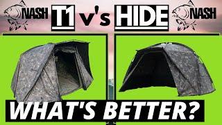 *** HIDE  vs  T1 ***  NASH TITAN BIVVIES.     ??WHATS BETTER??