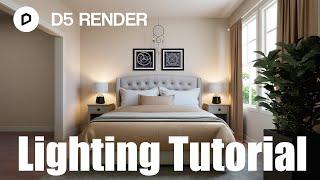 D5 Render Lighting Complete Tutorial - English Subtitle