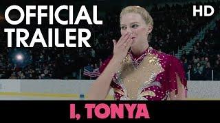 I, TONYA | Official Trailer | 2017 [HD]