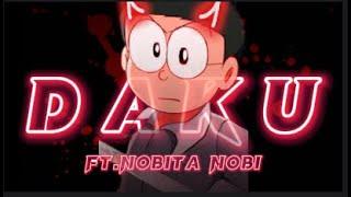 NOBITA X DAKU BEST EDIT ️‍|| FT.NOBITA NOBI