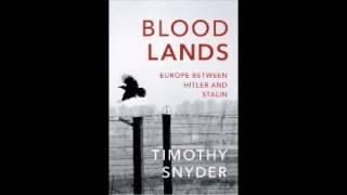 Bloodlands: Europe Between Hitler and Stalin by Timothy Snyder Audiobook Full 2/2
