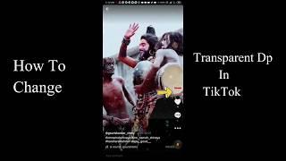 How To Make Invisible Dp In TikTok Telugu || How To Change Transparent Dp In TikTok  ||TikTok Telugu