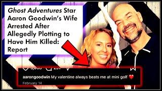 Ghost Adventures Star Aaron Goodwin's WIFE VICTORIA GOODWIN PLOTTED FOR MONTHS a MURDER for HIRE!